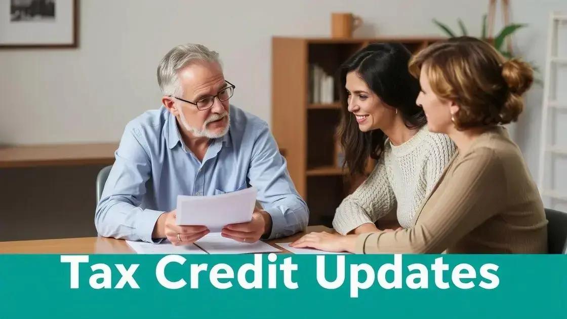 Tax credit updates: what you need to know now